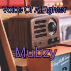 Voice Of A Fighter