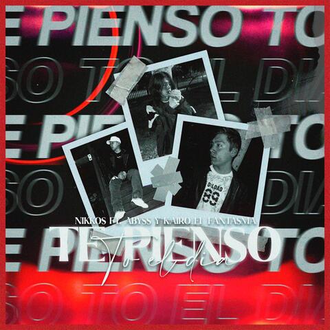 Te Pienso To'El Dia