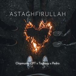 Astaghfirullah