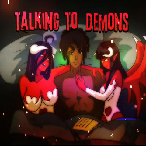 Talking to demons