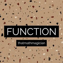 Function