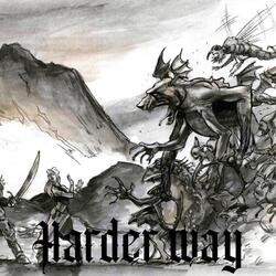 HARDER WAY