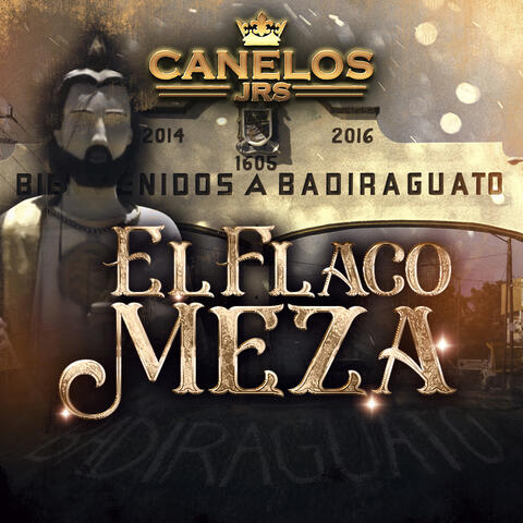 El Flaco Meza