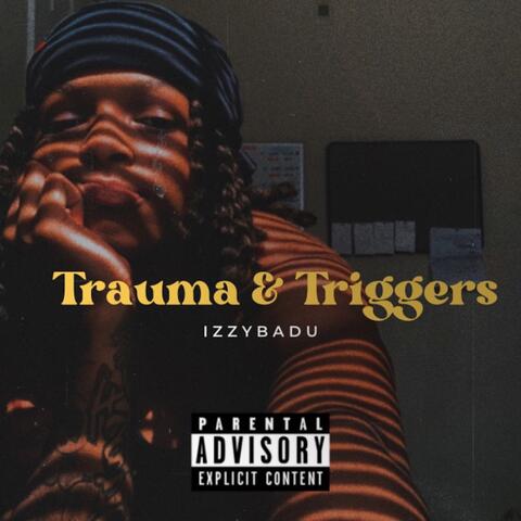 Trauma and Triggers