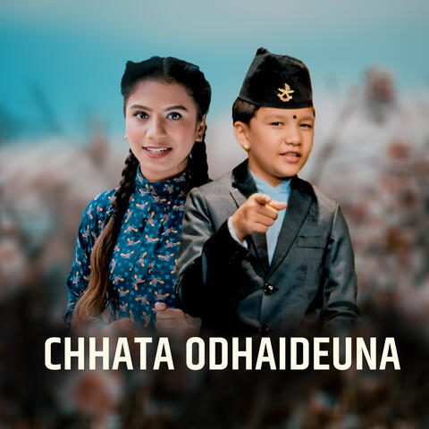 Chhata odhaideuna