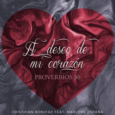 El deseo de mi corazón