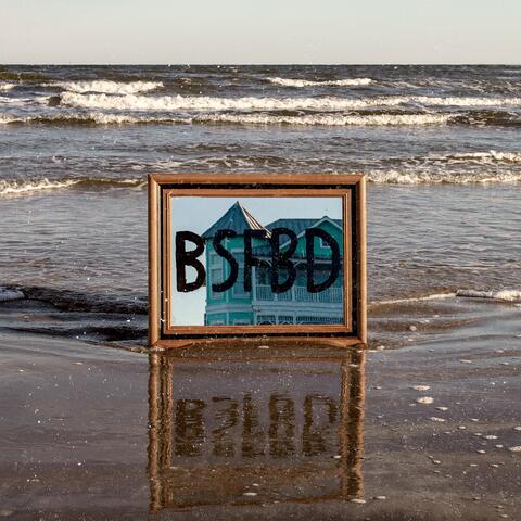 B.S.F.B.D.