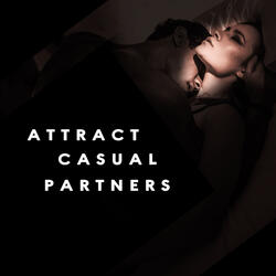 Attract Casual Partners