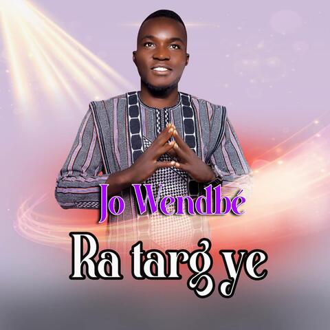 Ra targ yé