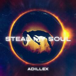 Steal My Soul