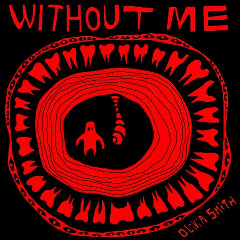 Without Me