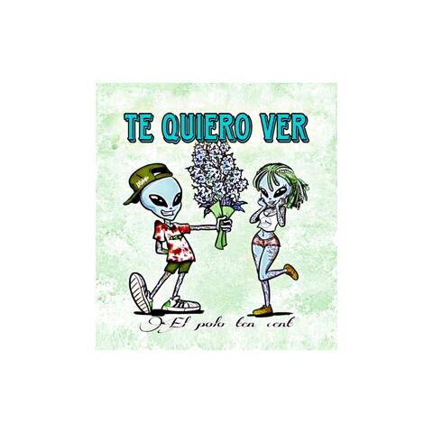 Te quiero ver