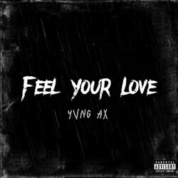 Feel Your Love