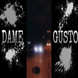 Dame Gusto
