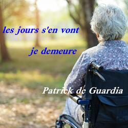 les jours s'en vont je demeure