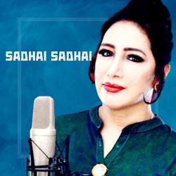 SADHAI SADHAI