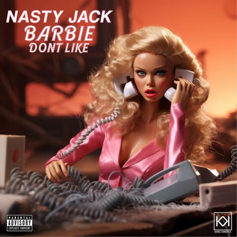 Barbie Dont Like