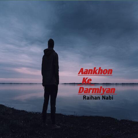 Aankhon _Ke_ Darmiyan