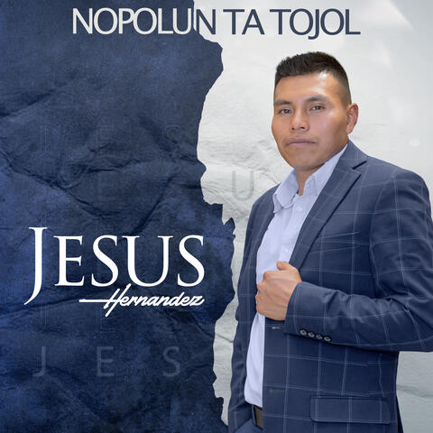 Nopolun Ta Tojol