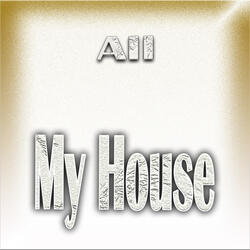 My House
