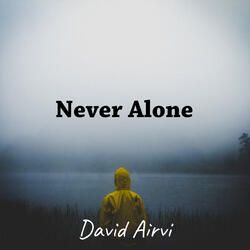 Never Alone
