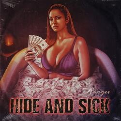 Hide and Sick