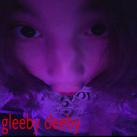 gleeby deeby