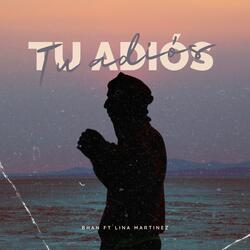 Tu adiós