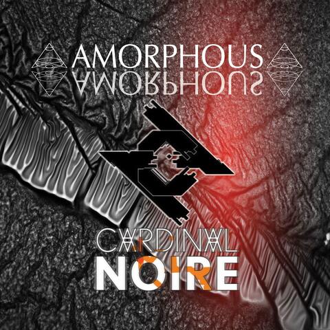 Amorphous vs Cardinal Noire