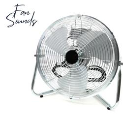 Fan Sounds