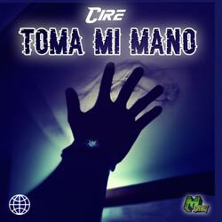 Toma Mi Mano