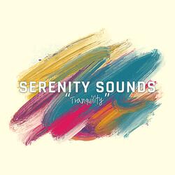 Serenity Sounds: Tranquility