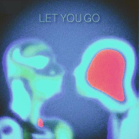 Let You Go
