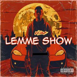 Lemme Show
