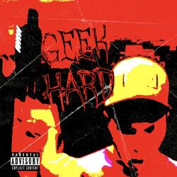 geek hard