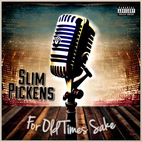 SLiM PiCKENS