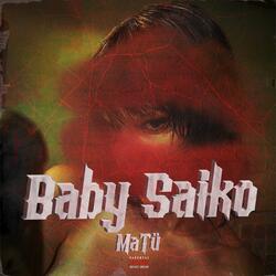 Baby Saiko