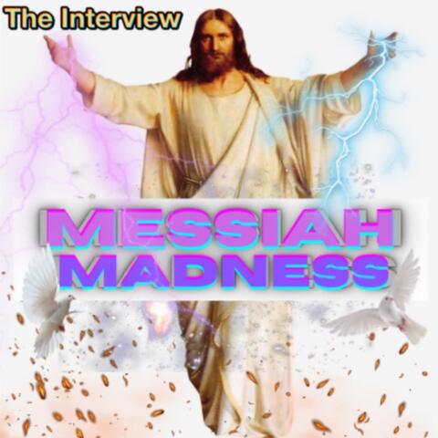 Messiah Madness