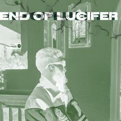 END OF LUCIFER