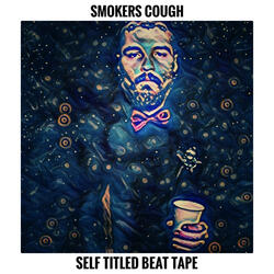 Smokers Cough, Spit It Out