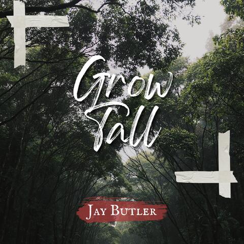 Grow Tall