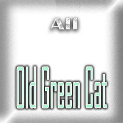 Old Green Cat