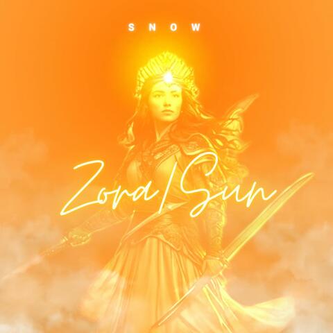 Zora / Sun