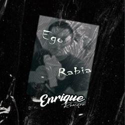 Ego Y Rabia