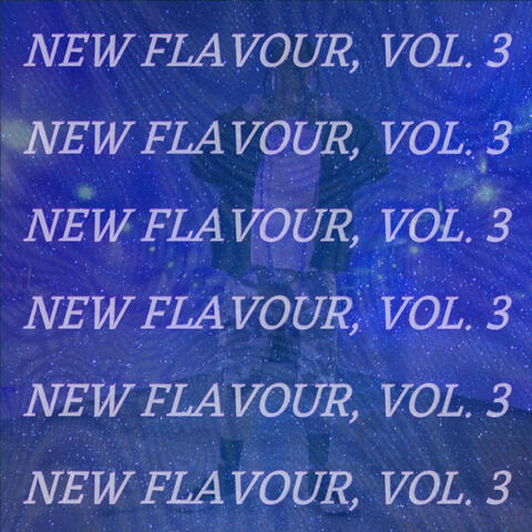 New Flavour, Vol. 3