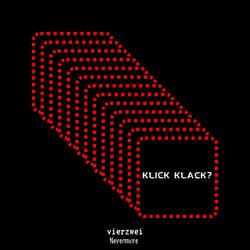 klick klack?