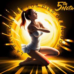 La bailarina de los pies desnudos