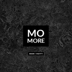 Mo More