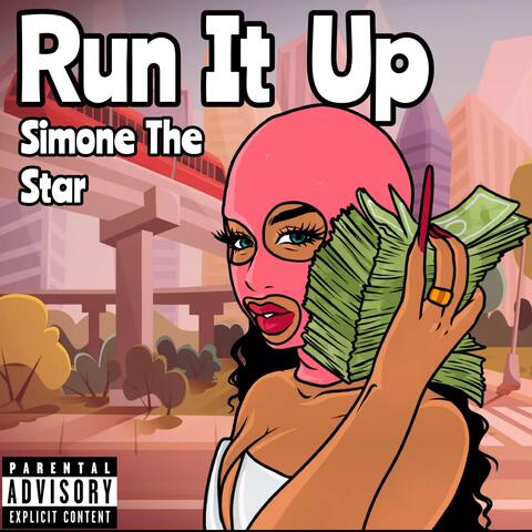 Run It Up
