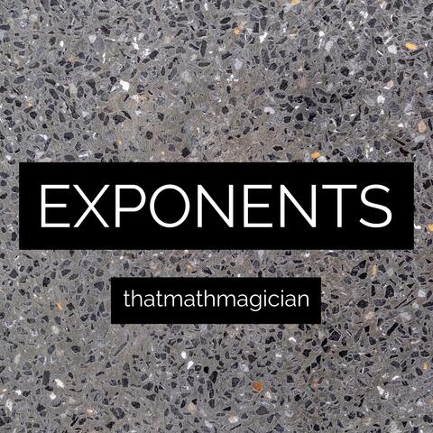 Exponents